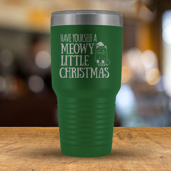 Have yourself a Meowy Little Christmas - 30oz Tumbler-KaboodleWorld