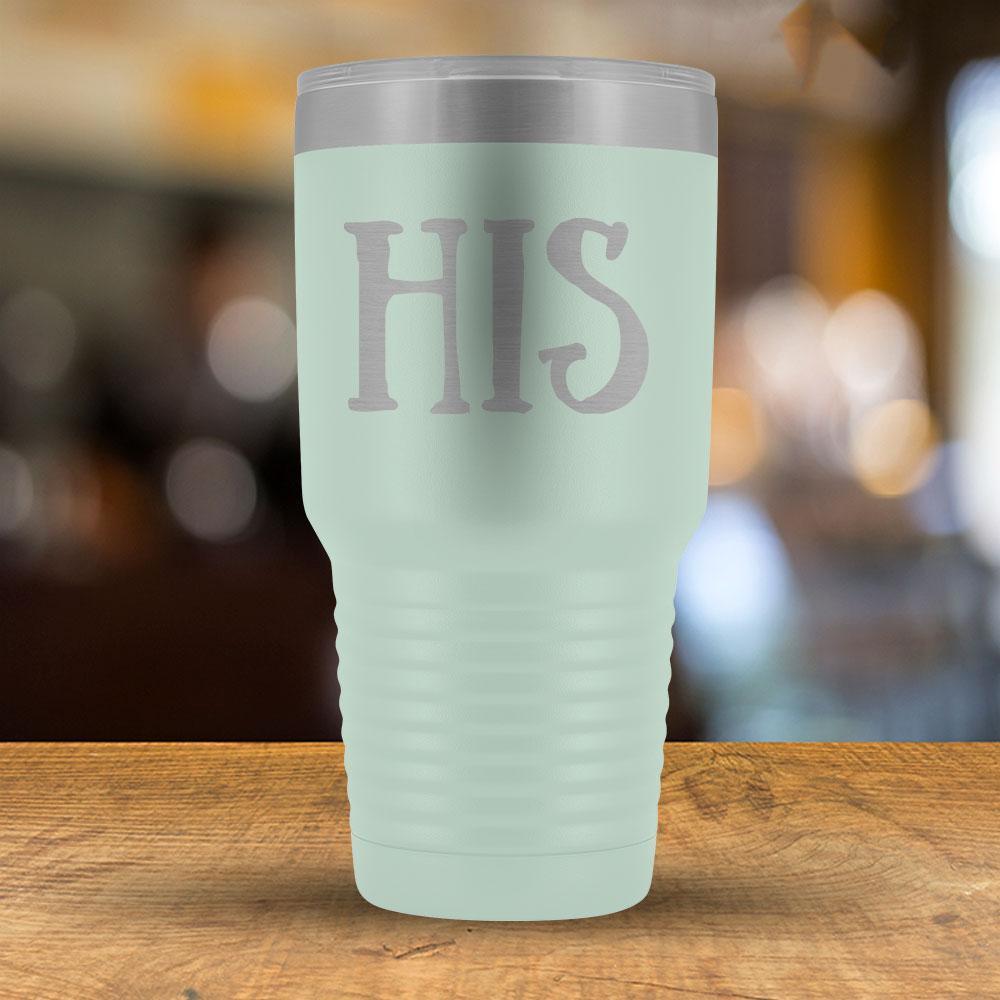 His - 30oz Tumbler-KaboodleWorld