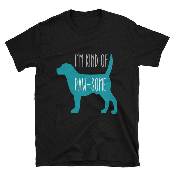 'I Am Kind Of Paw-Some' T-Shirt-KaboodleWorld