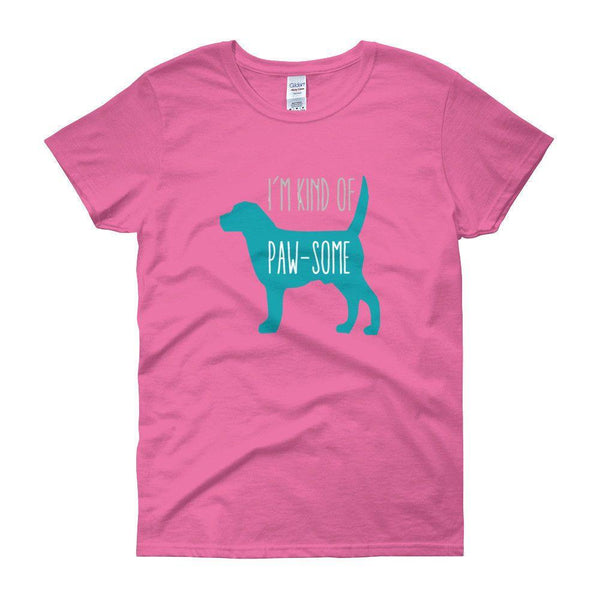 'I Am Kind Of Paw-Some' Women's T-Shirt-KaboodleWorld