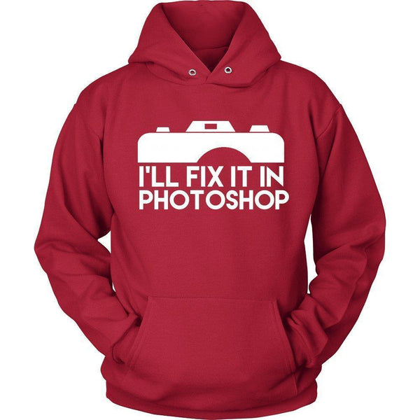 'I'll Fix It In Photoshop' Unisex Hoodie-KaboodleWorld