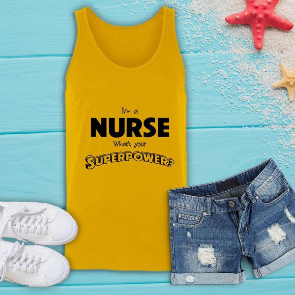 I'm a Nurse What's your Superpower? - Tank Top-KaboodleWorld