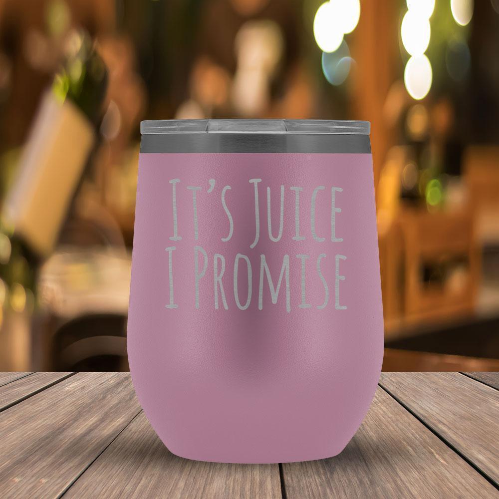 It's Juice I Promise - Wine Tumbler-KaboodleWorld