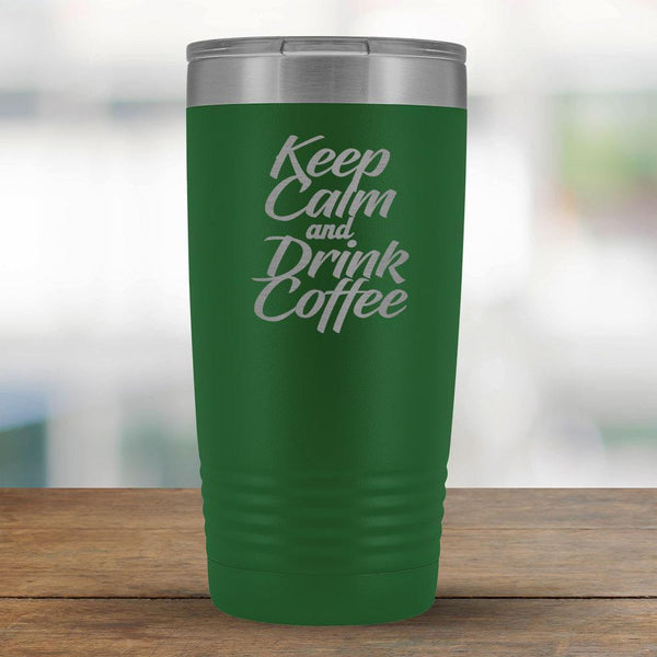 Keep Calm and Drink Coffee - 20oz Tumbler-KaboodleWorld