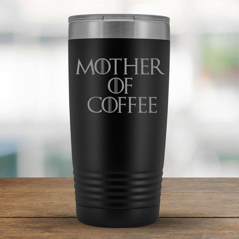 Mother of Coffee (GoT) - 20oz Tumbler-KaboodleWorld