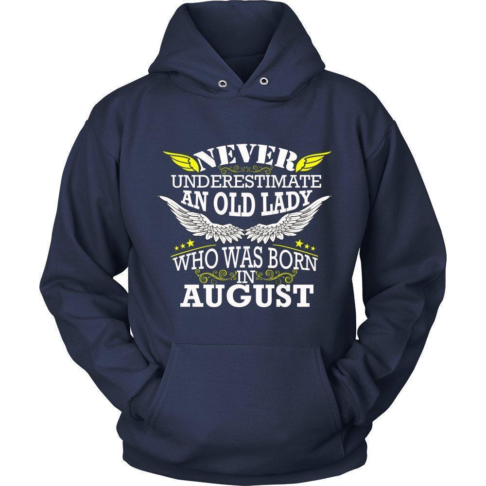 'Never Underestimate an Old Lady Who Was Born In August' Unisex Hoodie-KaboodleWorld