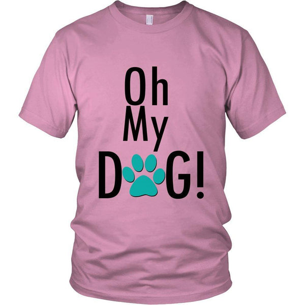 Oh My Dog Unisex Shirt-KaboodleWorld