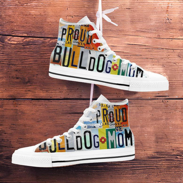 Proud Bulldog Mom - High Top Shoes-KaboodleWorld