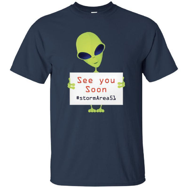 See You Soon Storm Area 51 - Cotton T-Shirt-KaboodleWorld