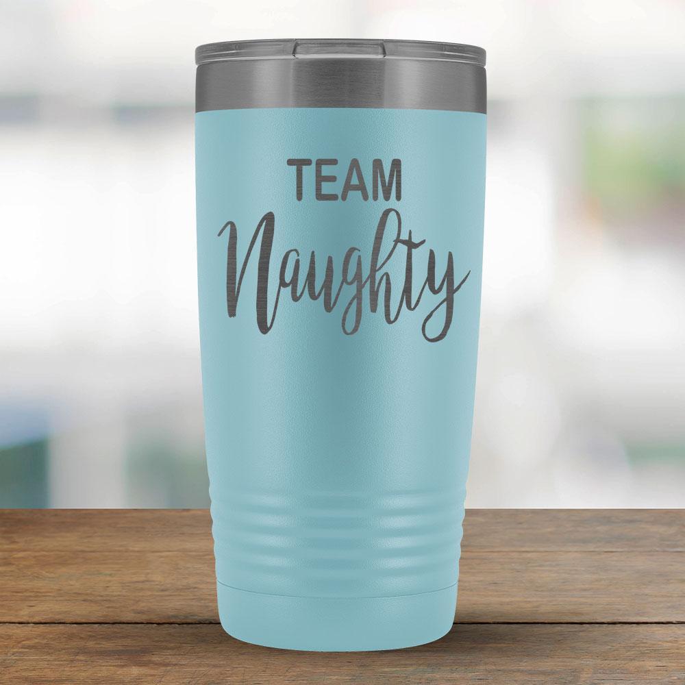 Team Naughty - 20oz Tumbler-KaboodleWorld
