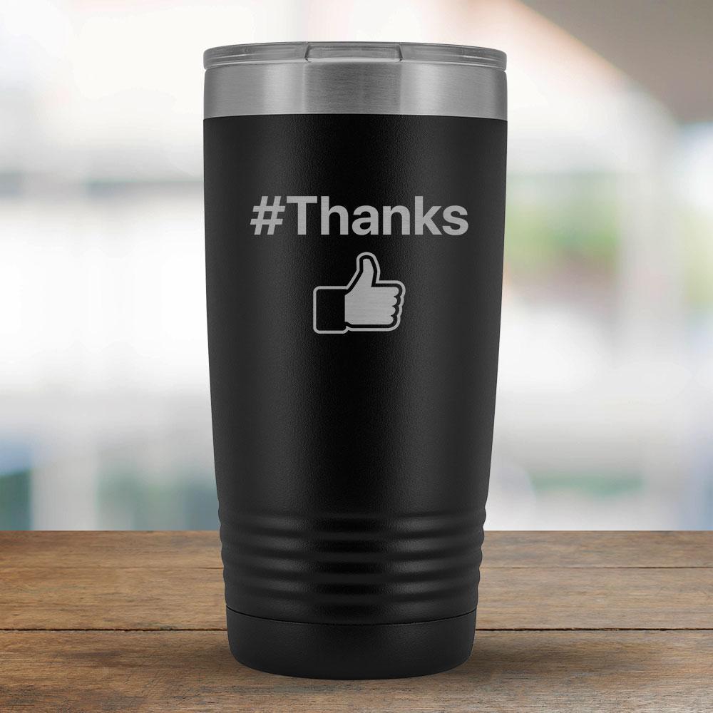 #Thanks - 20oz Tumbler-KaboodleWorld