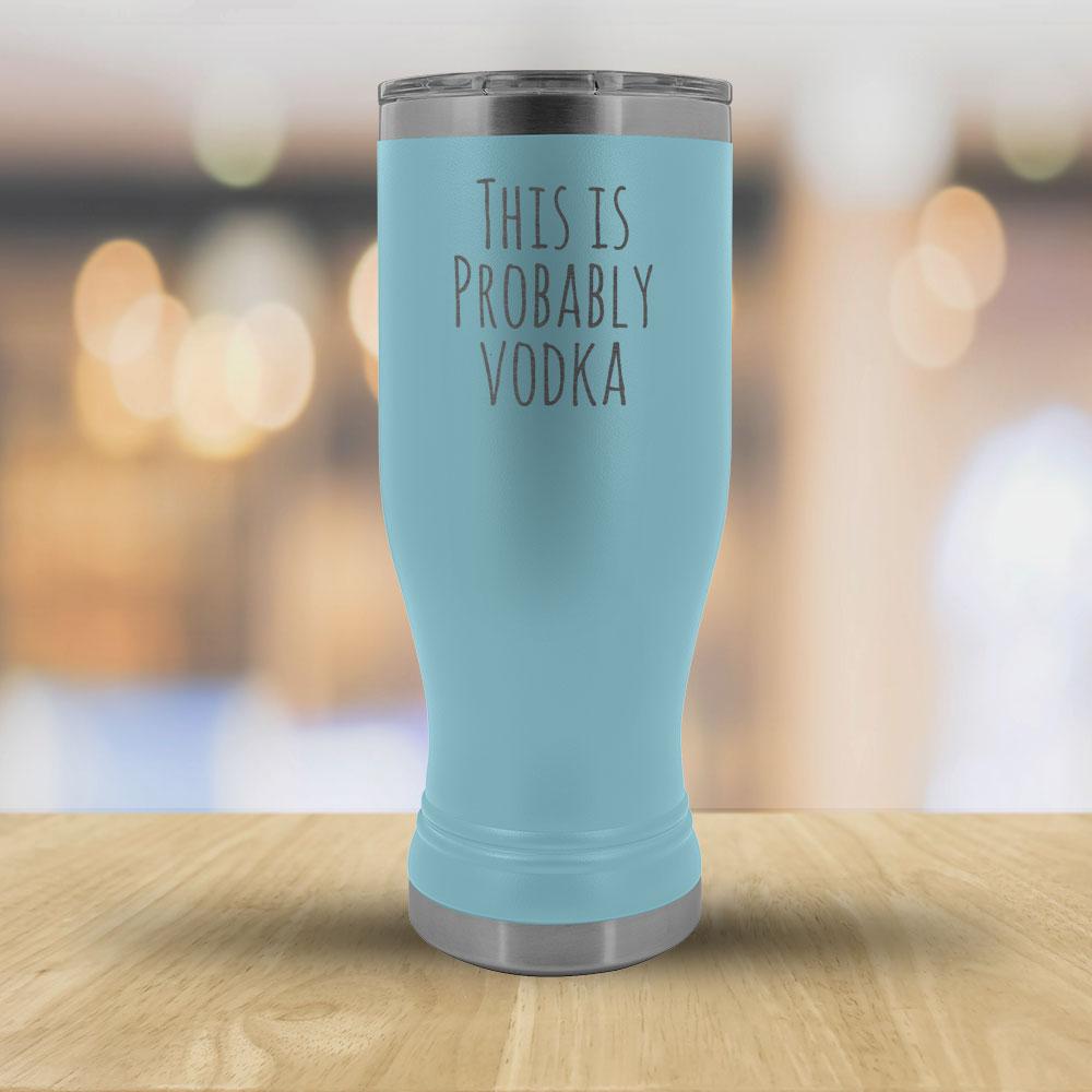 This Is Probably Vodka - 20oz Boho Tumbler-KaboodleWorld