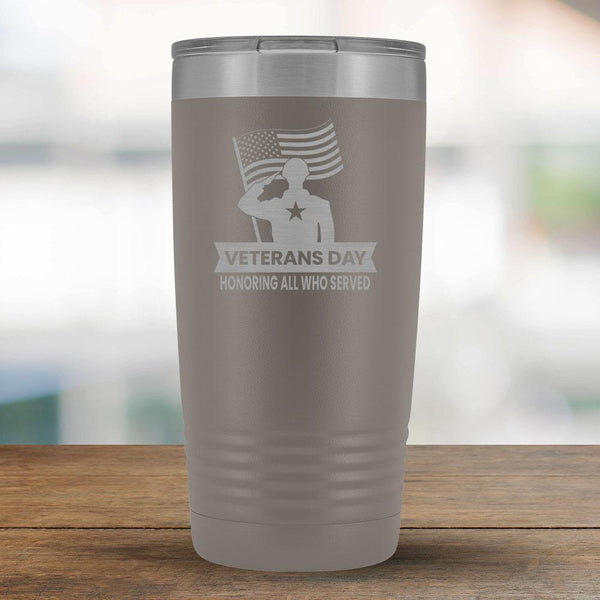 Veterans Day Honoring All Who Served - 20oz Tumbler-KaboodleWorld