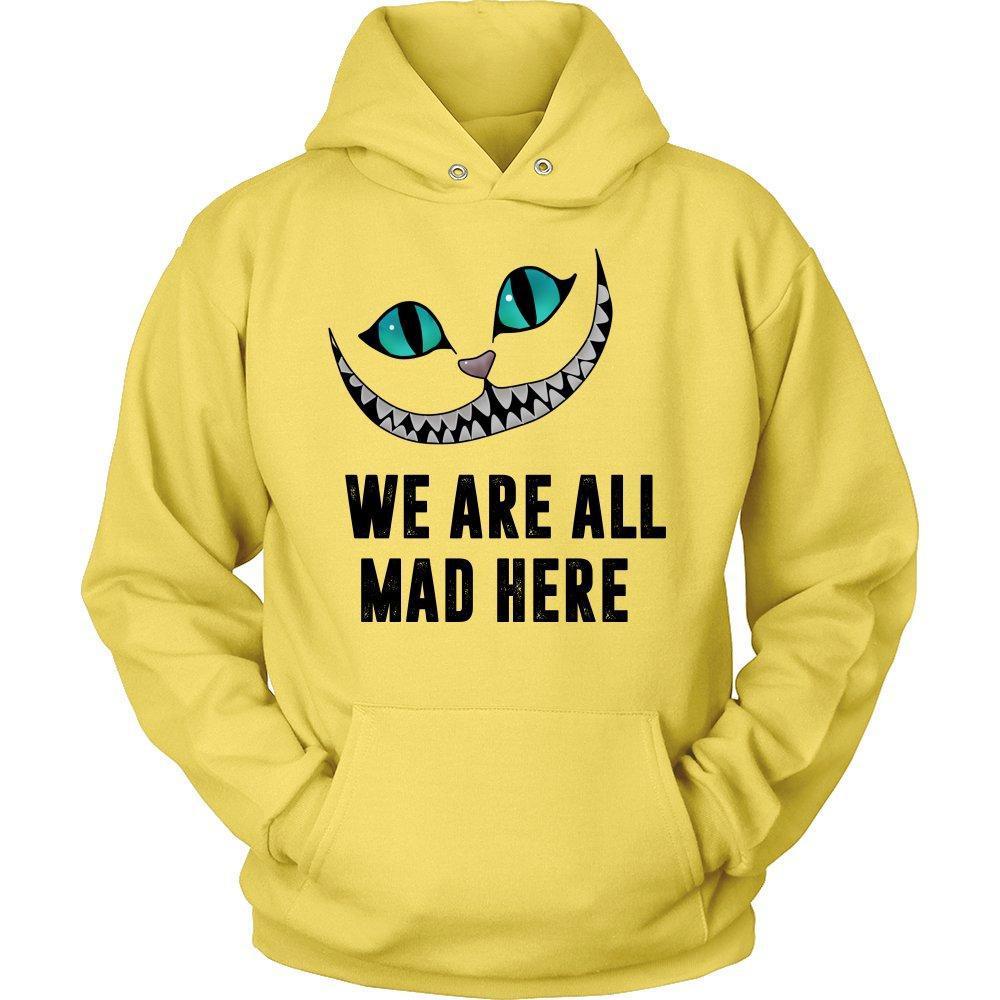 'We Are All Mad Here' Unisex Hoodie-KaboodleWorld