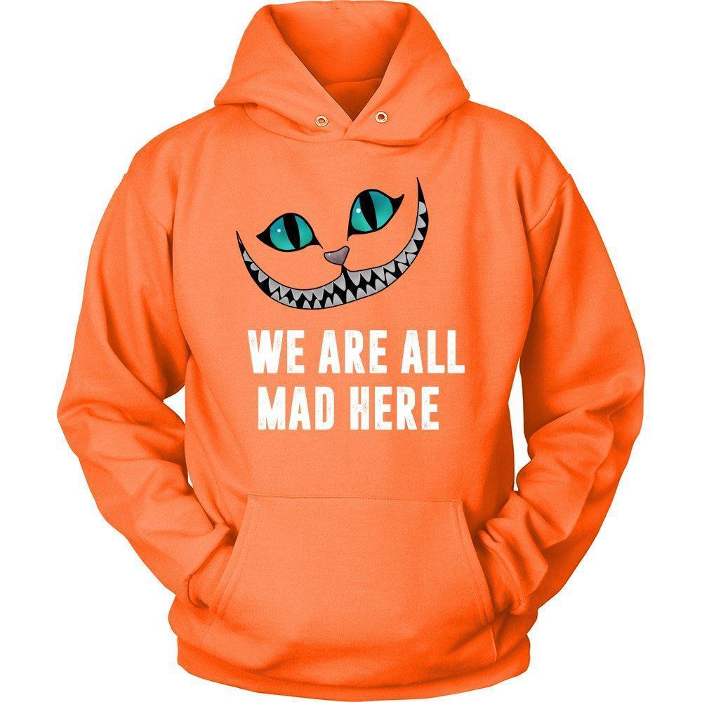 'We Are All Mad Here' Unisex Hoodie-KaboodleWorld