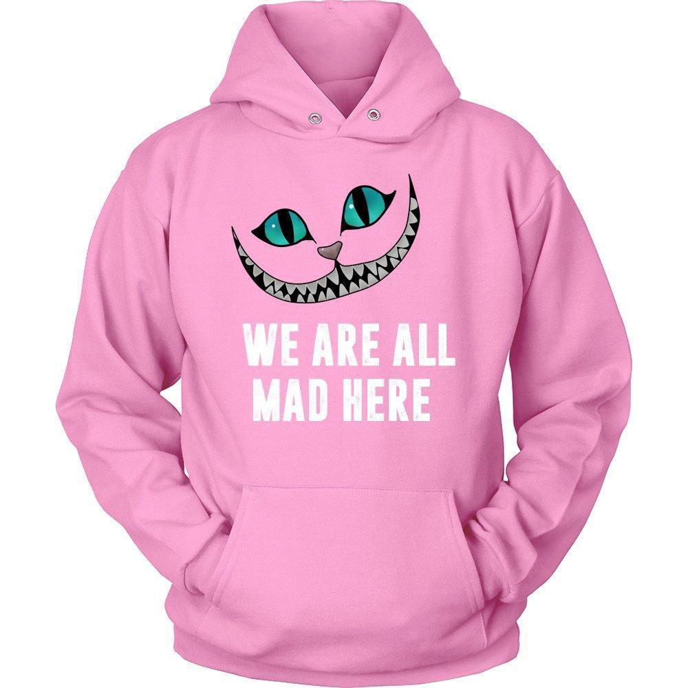 'We Are All Mad Here' Unisex Hoodie-KaboodleWorld