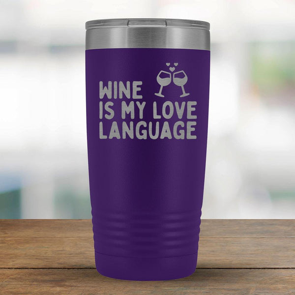 Wine is my love language - 20oz Tumbler-KaboodleWorld