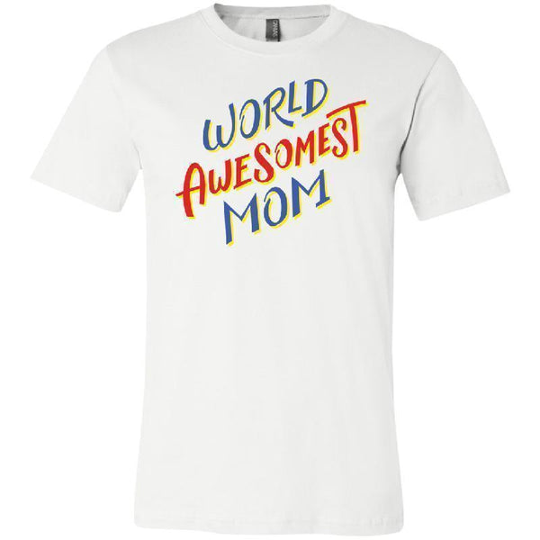 World Awesomest Mom - Bella + Canvas Unisex Jersey Short-Sleeve T-Shirt-KaboodleWorld